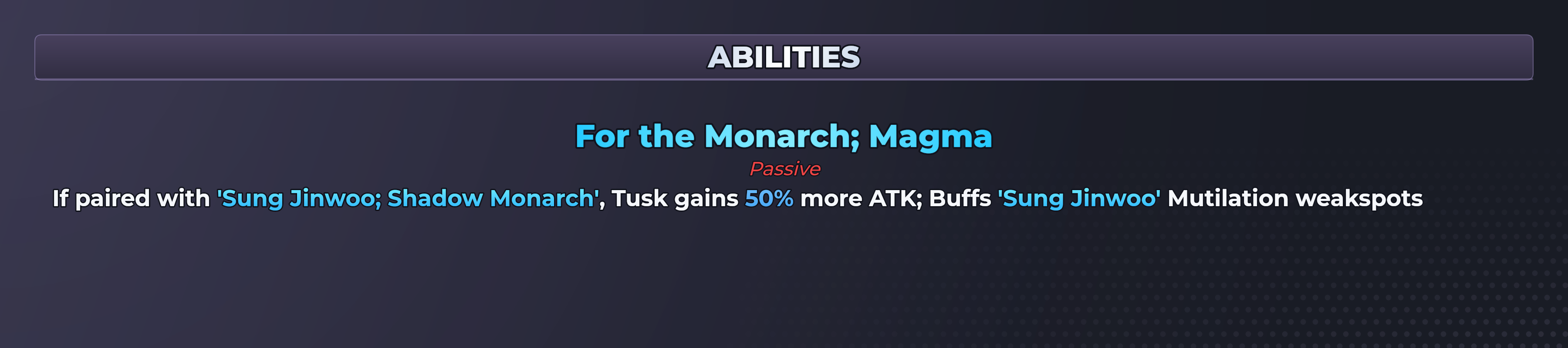 Tusk abilities